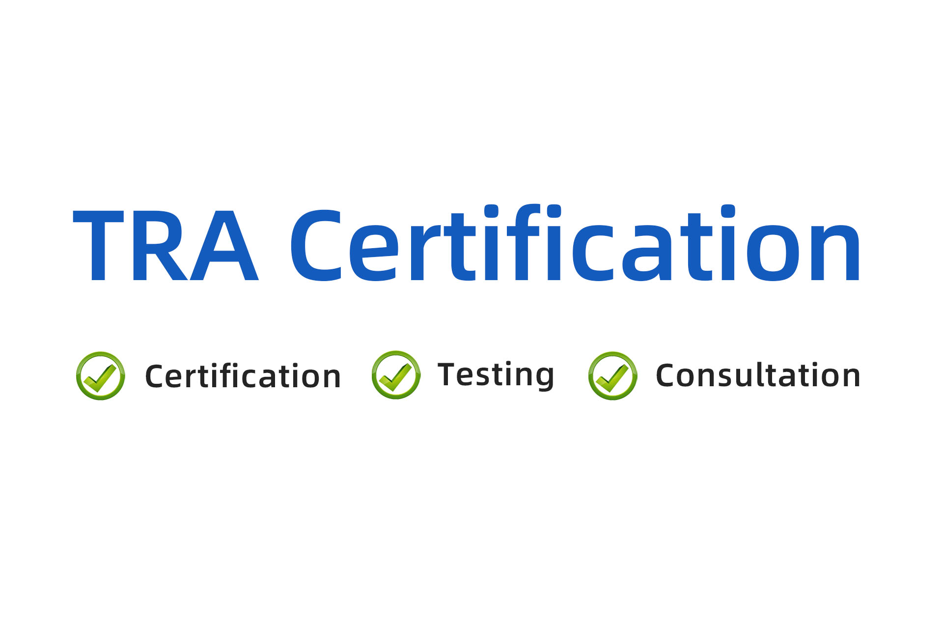 TRA certification