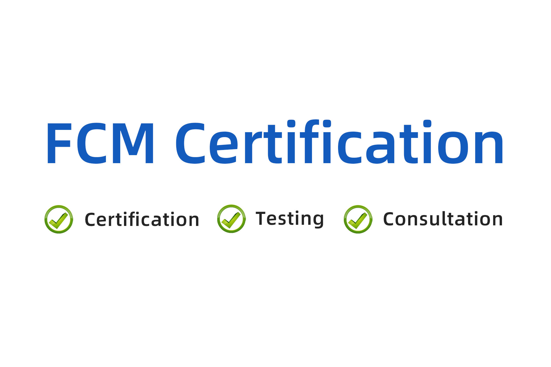 FCM certification